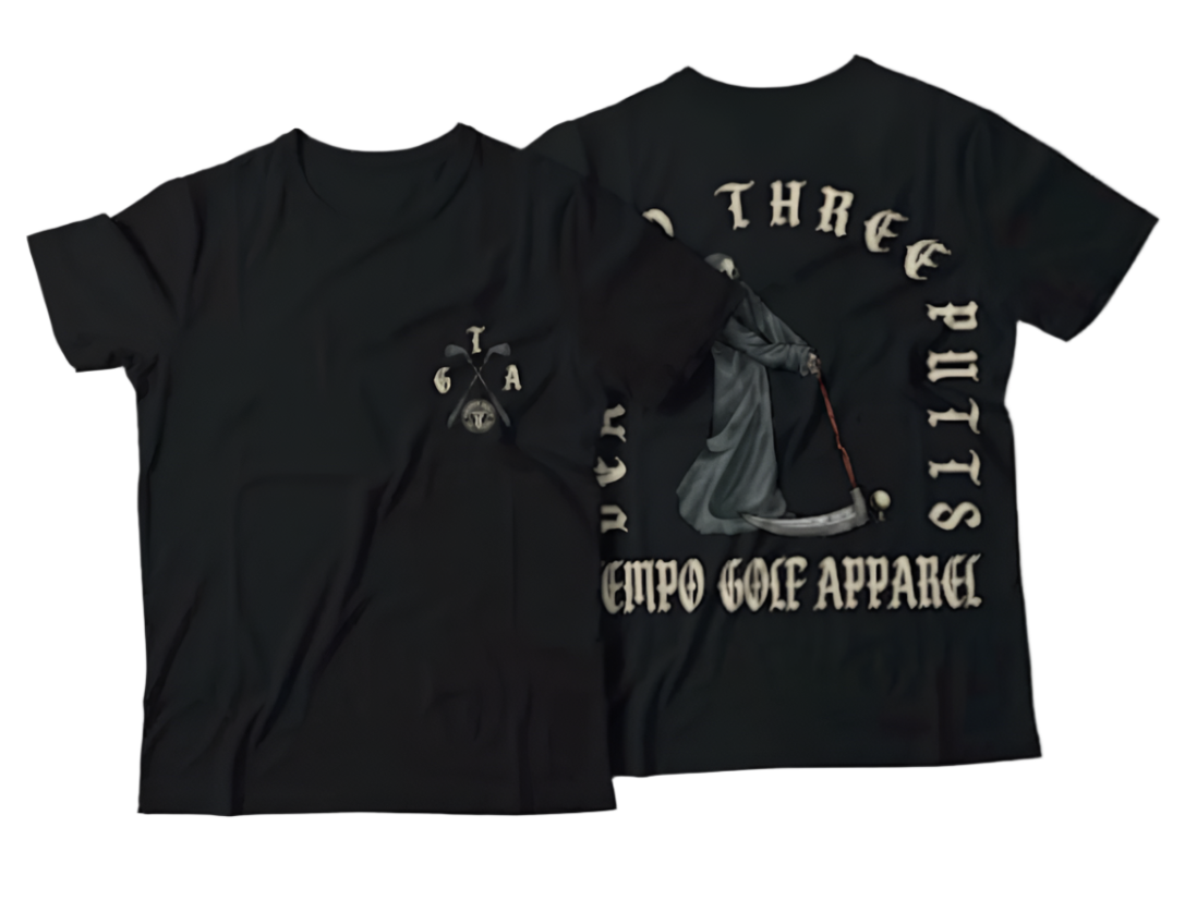 Death To Three Putts Tee
